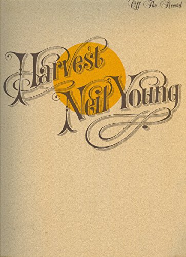 Beispielbild fr Neil Young: Harvest - Off the Record zum Verkauf von WorldofBooks