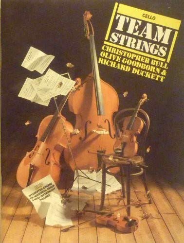 Beispielbild fr Team Strings Cello : Integrated Course for Individual, Group and Mixed Instrument Teaching zum Verkauf von Better World Books Ltd
