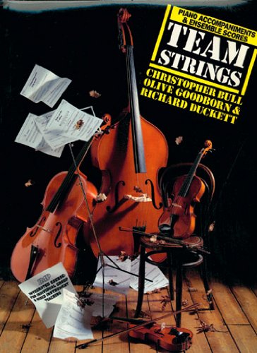 9780863599903: Team strings: piano accompaniments/ensemble scores