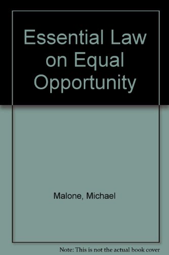 Essential Law on Equal Opportunity (9780863600234) by Malone, Michael