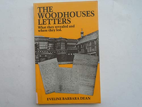 Beispielbild fr Woodhouses Letters: What They Revealed and Where They Led zum Verkauf von WorldofBooks