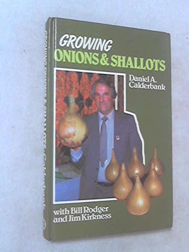 Stock image for Growing Onions and Shallots for sale by WorldofBooks