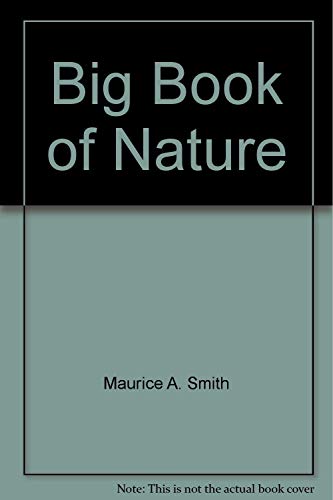 Imagen de archivo de Big Book of Nature a la venta por AwesomeBooks