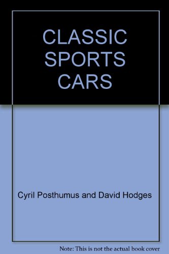 Stock image for CLASSIC SPORTS CARS for sale by Reuseabook