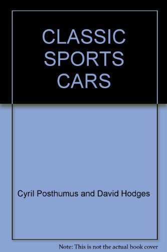 Stock image for CLASSIC SPORTS CARS for sale by WorldofBooks
