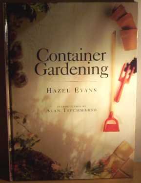 Beispielbild fr Container Gardening zum Verkauf von Reuseabook