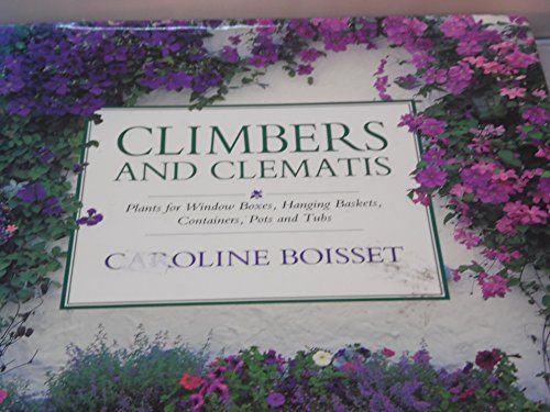Stock image for Climbers and Clematis for sale by Reuseabook