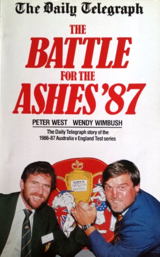 Beispielbild fr Battle for the Ashes 1987 zum Verkauf von WorldofBooks