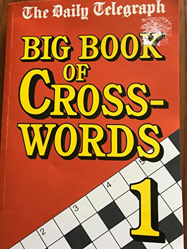 Beispielbild fr Daily Telegraph" Big Book of Crosswords: No. 1 zum Verkauf von AwesomeBooks