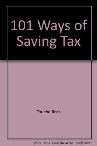 101 Ways of Saving Tax (9780863670275) by No Author