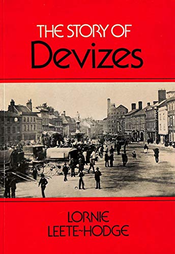 Stock image for Story of Devizes for sale by WorldofBooks