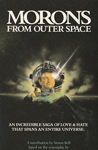 Stock image for Morons From Outer Space for sale by WorldofBooks