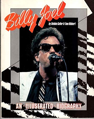 Beispielbild fr Billy Joel: Illustrated Biography zum Verkauf von WorldofBooks
