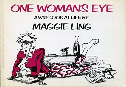 Stock image for One Woman's Eye: A Wry Look at Life for sale by AwesomeBooks