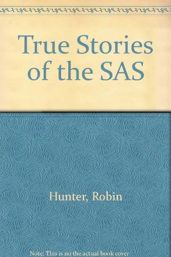 Beispielbild fr True Stories of the SAS zum Verkauf von WorldofBooks