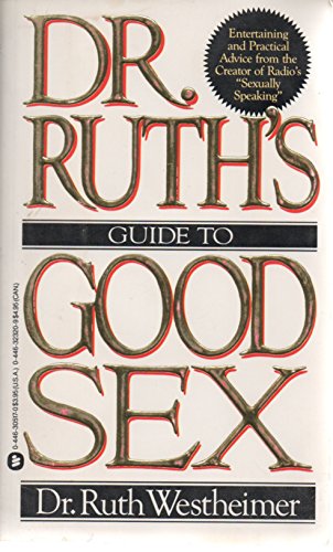 Doctor Ruth's Guide to Good Sex (9780863691973) by Ruth Westheimer