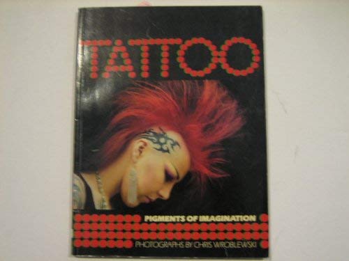 Stock image for Tattoo: Pigments of Imagination for sale by WorldofBooks