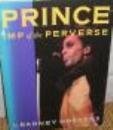 Beispielbild fr Prince : Imp of the Perverse zum Verkauf von WorldofBooks