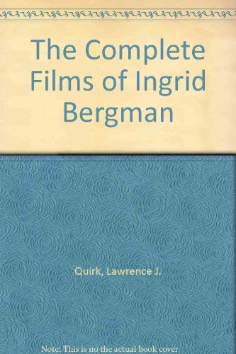 Stock image for The Complete Films of Ingrid Bergman for sale by Belfast Mall Books