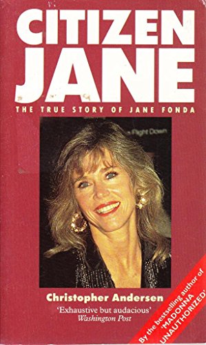 9780863694318: Citizen Jane: Turbulent Life of Jane Fonda