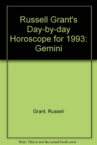 Russell Grant's Day-by-day Horoscope for 1993 - Gemini (9780863695544) by Grant, Russell