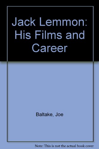 Beispielbild fr Jack Lemmon: His Films and Career zum Verkauf von ThriftBooks-Atlanta