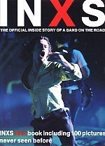 Beispielbild fr INXS": The Official Inside Story of a Band on the Road zum Verkauf von WorldofBooks