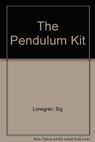 The Pendulum Kit (9780863696268) by Sig Lonegren