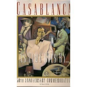 Stock image for Casablanca": As Time Goes by for sale by R'lyeh Book Shop