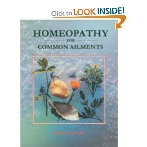 Stock image for Homeopathy: Practical Guide to Everyday Health Care for sale by WorldofBooks