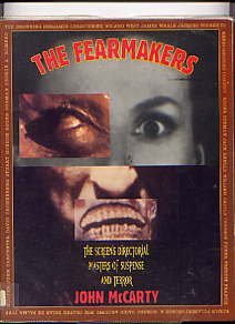 Beispielbild fr The Fearmakers: Master Directors of Suspense and Terror zum Verkauf von WorldofBooks