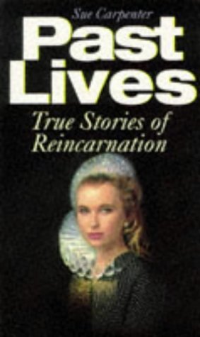 Beispielbild fr Past Lives: True Stories of Reincarnation zum Verkauf von WorldofBooks