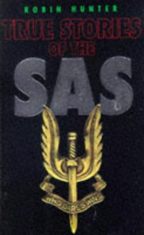 Stock image for True Stories of the SAS for sale by Goldstone Books
