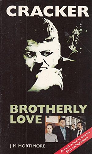 Beispielbild fr Brotherly Love (Cracker S.) zum Verkauf von WorldofBooks