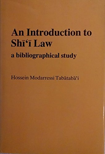 Beispielbild fr Introduction to Shii Law : A Bibliographical Study zum Verkauf von Better World Books
