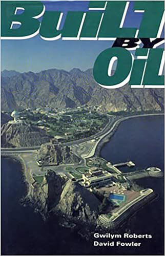 Built by Oil (9780863721892) by Roberts, Gwilym; Fowler, David