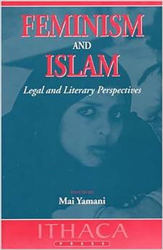 9780863722035: Feminism and Islam: Legal and Literary Perspectives