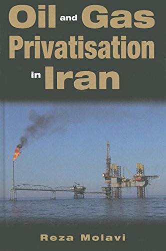 Beispielbild fr Oil and Gas Privatisation in Iran: An Assessment of the Political Will (Durham Middle East Monographs) (Durham Middle East Monographs S.) zum Verkauf von AwesomeBooks