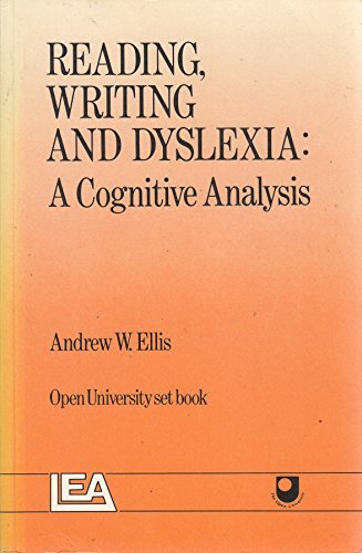 Beispielbild fr Reading, Writing and Dyslexia: A Cognitive Analysis zum Verkauf von AwesomeBooks