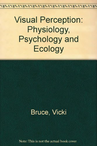 9780863770128: Visual Perception: Physiology, Psychology and Ecology