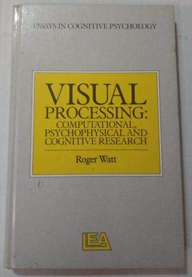 Beispielbild fr Visual Processing : Computational, Psychophysical and Cognitive Research zum Verkauf von Better World Books