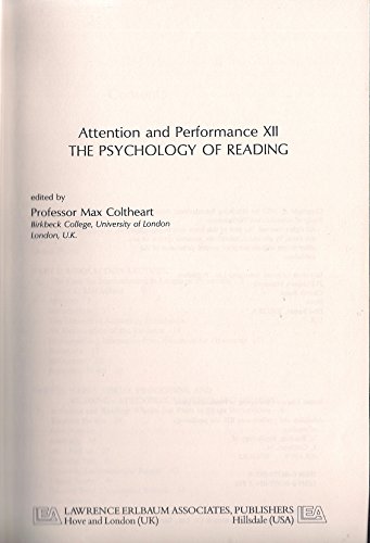 Stock image for Attention and Performance XII : The Psychology of Reading for sale by Better World Books