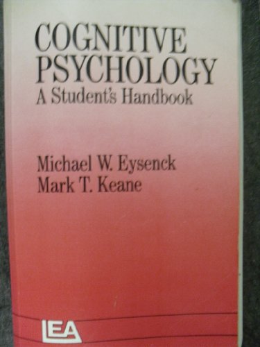 Imagen de archivo de Cognitive Psychology: A Student's Handbook a la venta por AwesomeBooks