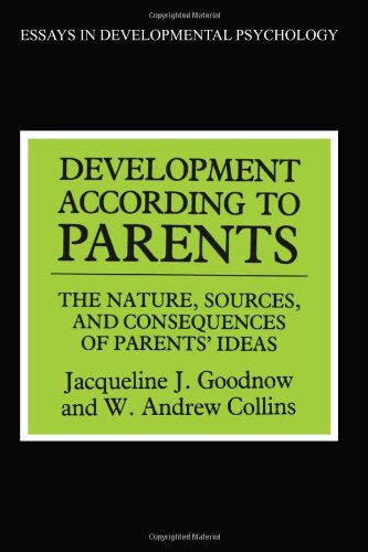 9780863771606: Development According to Parents (Essays in Developmental Psychology)
