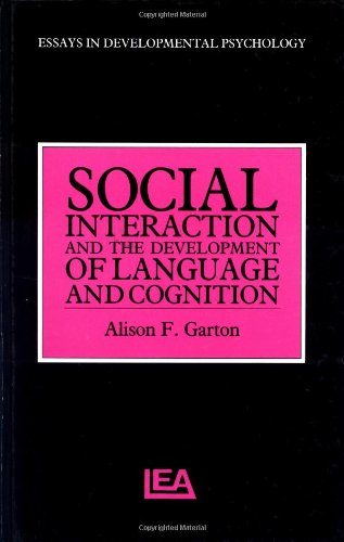 9780863772276: Social Interaction and the Development of Language and Cognition