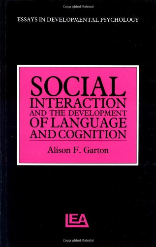 Stock image for Social Interaction and the Development of Language and Cognition for sale by Better World Books