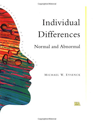 Individual Differences: Normal And Abnormal (9780863772566) by College University Of London; Eysenck, Michael W.