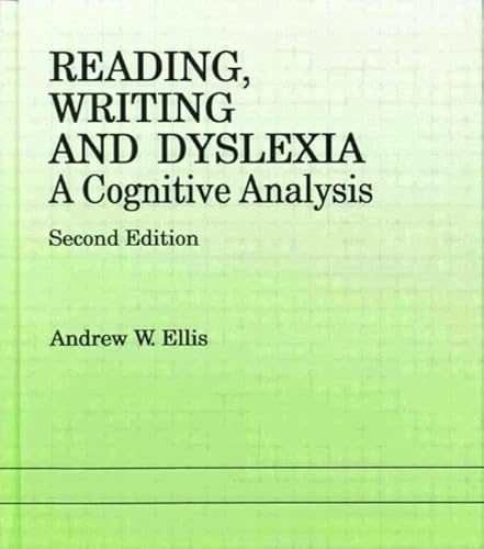 Imagen de archivo de Reading, Writing and Dyslexia : A Cognitive Analysis a la venta por Better World Books