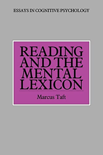9780863773358: Reading and the Mental Lexicon (Essays in Cognitive Psychology)