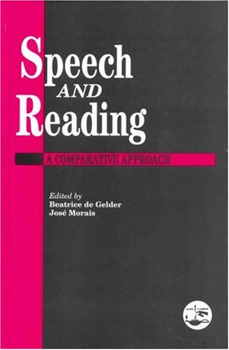 Imagen de archivo de Speech And Reading; A Comparative Approach a la venta por Cambridge Rare Books